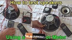 How to Test Broken or Blown Speaker, Drivers, Bass, Tweeter, Mid Range, Vintage Speakers Driver