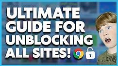 The ULTIMATE GUIDE To Unblocking ALL SITES On School Chromebook