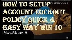How to Configure Account Lockout Policy in Windows 10