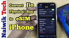How to port Jio Physical sim to eSIM on iPhone