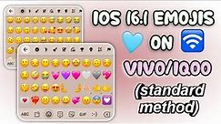 How to Apply iOS 16.1 Emojis on Vivo and iQoo using Standard Method