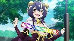 Anime memes #102