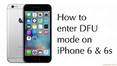 How to enter DFU mode on iPhone 6 & 6s