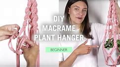DIY Macrame Plant Hanger - Super Easy Step by Step