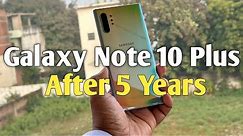 Samsung Galaxy Note 10 Plus Review after 5 Years of Use | Galaxy Note 10 Plus vs iPhone 15 plus