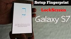 Samsung Galaxy S7/S7 Edge Setup Finger Print Lock Screen