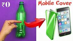 How to make mobile cover with plastic bottle