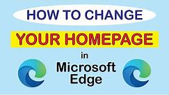 Microsoft Edge: How To Change The Homepage | PC |
