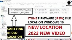 HOW TO LOCATE ITUNES FIRMWARE / IPSW file location windows 10
