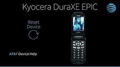 Resetting the Kyocera DuraXE Epic | AT&T Wireless