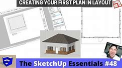 Introduction to Layout - The SketchUp Essentials #48