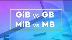 GiB vs GB Gibibytes vs Gigabit | MiB vs MB
