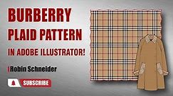 How to Create a Seamless Burberry Plaid Pattern || Robin Schneider