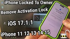 How to Unlock iPhone Locked To Owner Bypass iCloud iPhone XS XR 11 12 13 14 15 2024