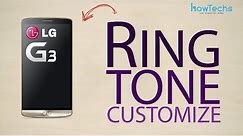 LG G3 - How to customize ringtone