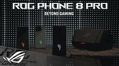 ROG Phone 8 Pro - Official unboxing video | ROG