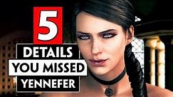 5 Small Details You Missed about Yennefer | THE WITCHER 3