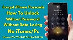 Forgot iPhone Passcode How To Unlock Without Password Without Data Losing No iTunes/Pc ! 2023