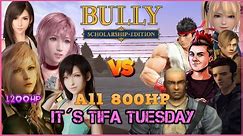 Bully SE: Team Tifa + 2 Sisters VS Ryu, Hawk,Marie Rose,Leon S.K., James & Claude | Tifa´s Tuesday 5
