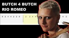 Butch 4 Butch - Rio Romeo (Easy Guitar Tabs Tutorial)