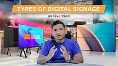 Different types of Digital Signage Explained (Feat. Philips, Absen, Doit Vision and Peerless AV)