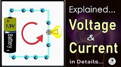 What is Voltage and Current - Basic Electricity Tutorial | Volts and Amps Explained