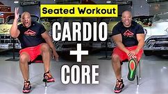 CHAIR WORKOUT: Cardio + Core for Seniors & Beginners