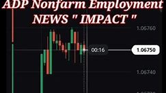 ADP Nonfarm Employment Change News Impact, 1/May/24 _ 5:45 PM (IST) All in one trader