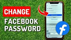 How To Change Facebook Password (2023)