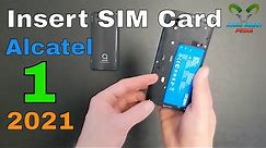 Alcatel 1 2021 Insert The SIM Card