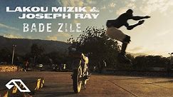 Lakou Mizik & Joseph Ray - Bade Zile (Official Music Video)