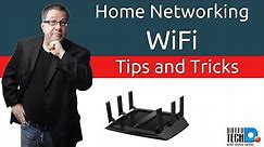 Solving WiFi Issues - WiFi Tips and Tricks