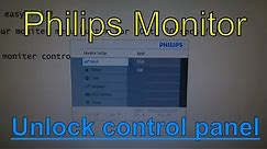 HOW TO UNLOCK PHILIPS MONITOR CONTROL