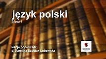 Czasowniki w języku polskim - czas teraźniejszy, przeszły i przyszły