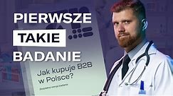 Jak kupują POLSKIE FIRMY? *B2B w Polsce.