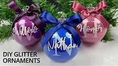 DIY CHRISTMAS ORNAMENTS WITH GLITTER | The BEST Step By Step Video For Beginners