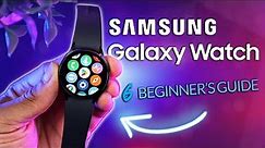 How To Use Galaxy Watch 6 - [COMPLETE Beginner's Guide}