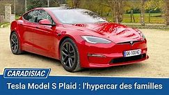 Essai - Tesla Model S Plaid (2022) : l’hypercar des familles