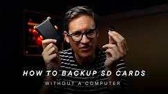 HOW TO Backup SD Cards WITHOUT a Computer