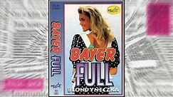 Bayer Full - Blondyneczka (Lyric Video 1992)