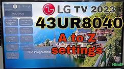 LG TV DIY 43UR8040 complete setting picture setting sound setting general setting