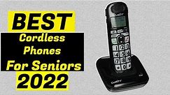 Best Cordless Phones for Seniors 2022