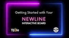 Getting Started with your Newline Interactive Board