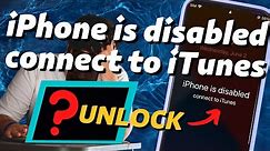 How to Fix "iPhone Is Disabled Connect to iTunes" Error on Any iPhone Model [3 Ways]