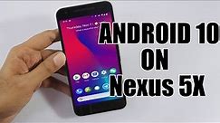 Install Android 10 on Google Nexus 5X (LineageOS 17.1) - How to Guide!