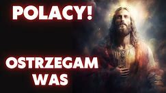 Jezus Chrystus: OSTRZEGAM WAS! Żywy Płomień - Przekaz nr 1175.