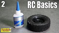 How to Glue RC Tires! - RC Basics E2