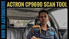 Check Out Our Review Of The Actron CP9690 Scan Tool - A Great Tool For Diagnosing Your Vehicle!