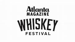 Atlanta Magazine Whiskey Festival