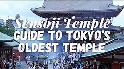Visiting Sensoji Temple in Asakusa - Tokyo's Oldest Temple! - LIVE JAPAN